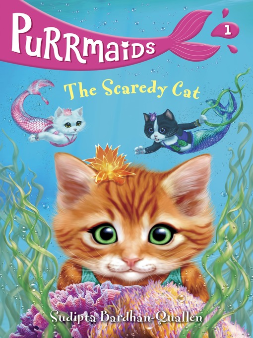 Title details for The Scaredy Cat by Sudipta Bardhan-Quallen - Available